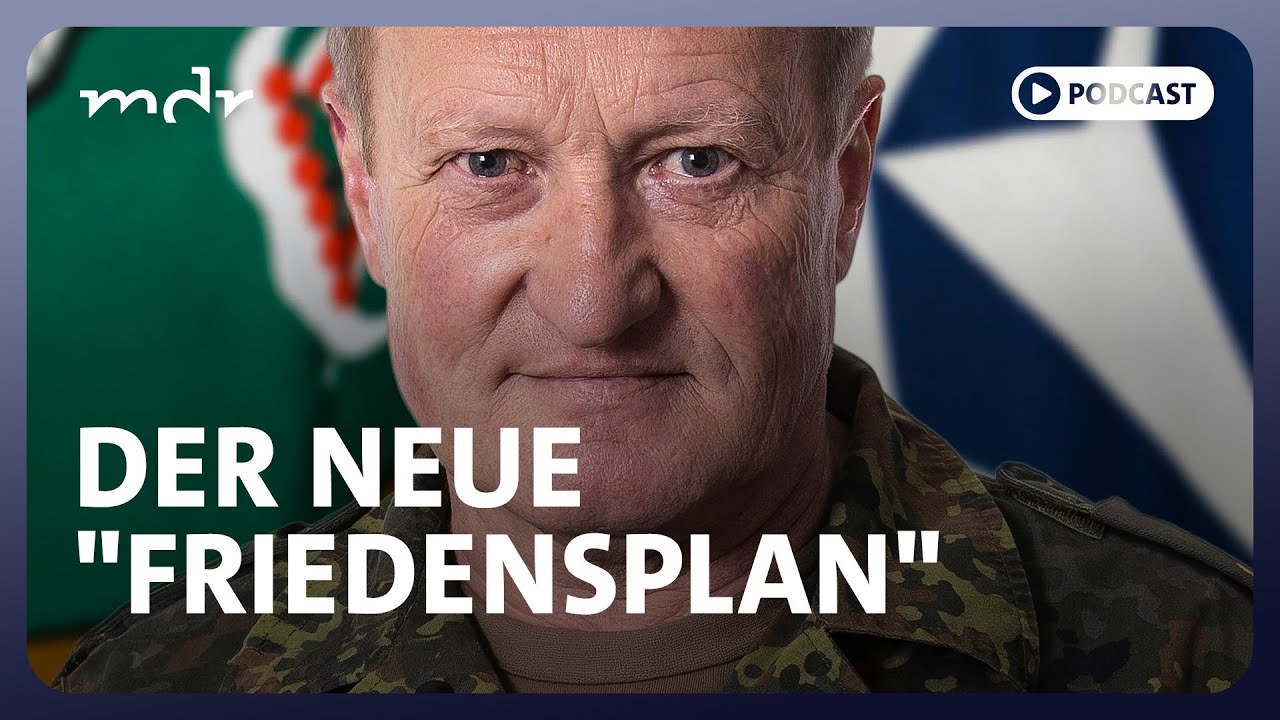 #294 28 Punkte – der neue "Friedensplan" | Podcast Was tun, Herr General? | MDR