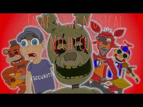 Fnaf 3 the musical by LHUGUENY nightcore