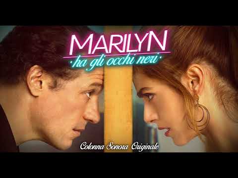 Andrea Farri - Marilyn ha gli occhi Neri (Colonna Sonora Originale)