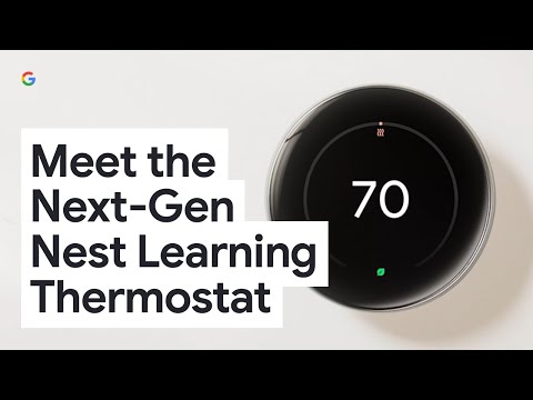Meet the Next-Gen Nest Learning Thermostat | Save Energy, Brilliantly