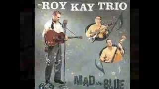 The Roy Kay Trio - Missing You (RBR5793)