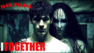TOGETHER 2 | Short Horror Film (2025) | H4R Films