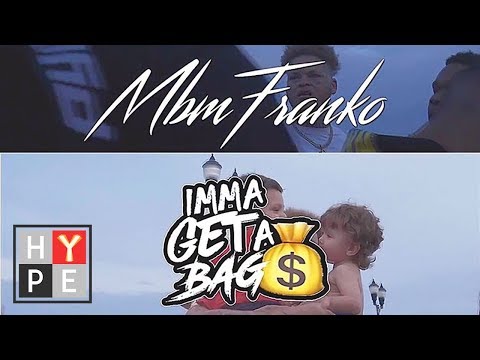 MBM Franko - Get A Bag (Official Music Video)