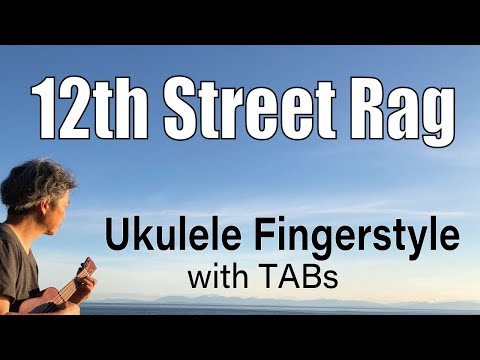 12th Street Rag (Euday Bowman / SpongeBob) [Ukulele Fingerstyle] Play-Along with TABs