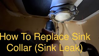 How To Replace Kitchen Sink Flange/Collar. How To Fix Leaking Sink.
