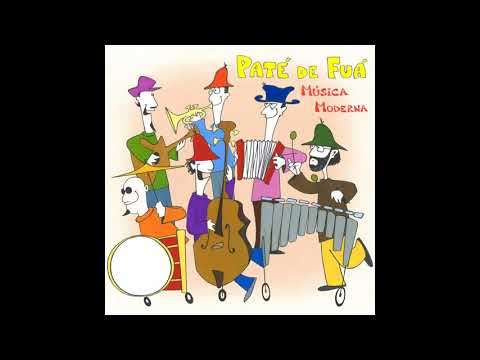 Paté de Fuá - La Canción de Linyera - Música Moderna (Audio Oficial)