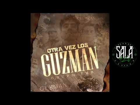 Otra vez Los Guzman - Grupo TMB