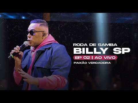 Paixão Verdadeira - Ao Vivo - Billy SP