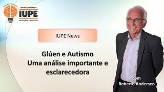 O GLÚTEN e a sua participação em todos os sintomas do autismo