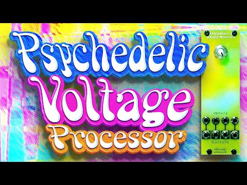 Psychedelic Voltage Processor by Tidbit Audio & SetonixSynth || Full Walkthrough and Demo