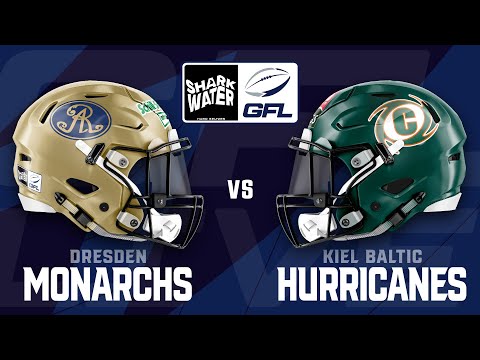 Sharkwater GFL 2022: Dresden Monarchs - Kiel Baltic Hurricanes