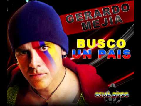 Gerardo Mejía - Busco un país @TheRealGerardo @Urbano593