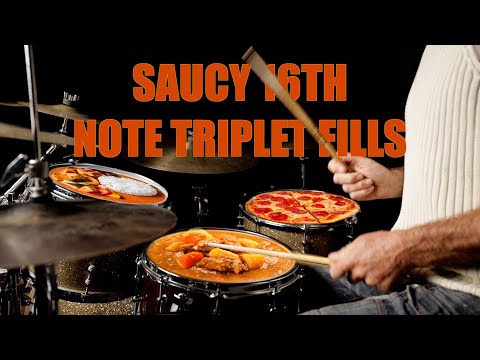 Saucy 16th Note Triplet  Drum Fills