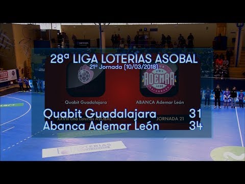 LIGA LOTERIAS ASOBAL J21 Quabit Guadalajara - Abanca Ademar León  31-34