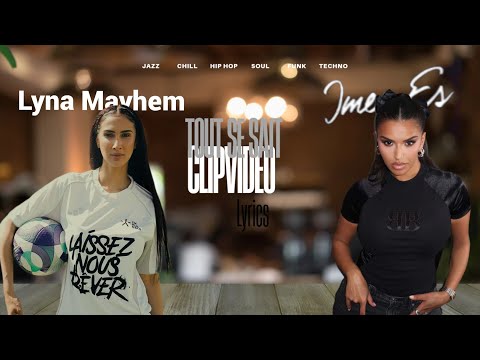 Imen Es - Tout SE SAIT ft Lyna Mayhem (Vidéoclip)