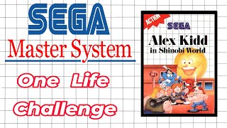 Master System One Life Challenge Alex Kidd in Shinobi World