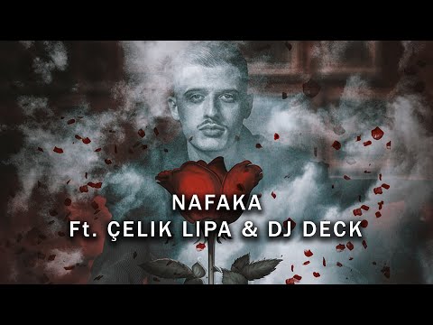 BARDHI x ÇELIK LIPA x DJ DECK - Nafaka