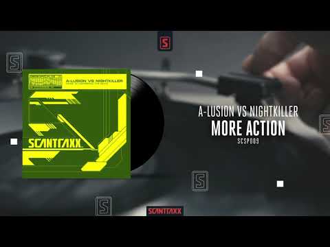 A-Lusion & Nightkiller - More Action (Official Audio)