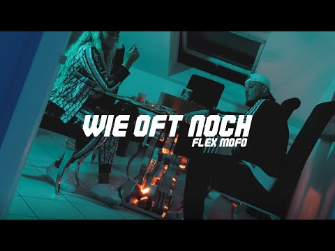 FLEX MOFO - WIE OFT NOCH?