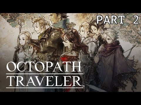 Octopath Traveller Part 2 - Mike Matei Live