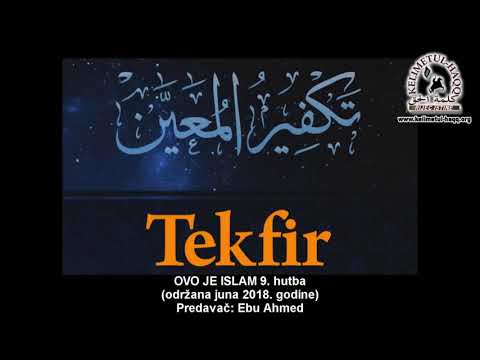 OVO JE ISLAM 9. hutba - Ebu Ahmed