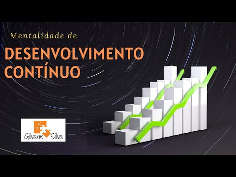 Mentalidade de Desenvolvimento Contínuo | TVisão | Gilvane A Silva