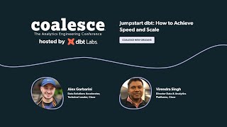 Jumpstart dbt: How to Achieve Speed and Scale