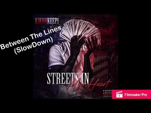 KickOne x Ycn Sauce x Lil GG -Between The Lines (SlowDown)