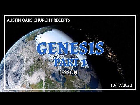 🌏 𝐆𝐞𝐧𝐞𝐬𝐢𝐬 𝐏𝐚𝐫𝐭 𝟏 - 𝐋𝐞𝐬𝐬𝐨𝐧 𝟏 - 𝟏𝟎/𝟏𝟕/𝟐𝟎𝟐𝟐