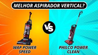 Melhor Aspirador de 2000W: WAP Power Speed vs Philco Power Clean? Aspirador Potente [COMPARATIVO]