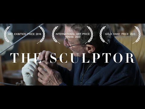 The Sculptor : Nature, Stone, Wood and metal (the documentary film)