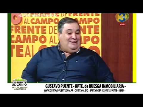 DE FRENTE AL CAMPO junto al SECTOR PRODUCTIVO PAMPEANO -GUSTAVO PUENTE-
