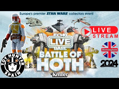 COLECCIONISMO STAR WARS - ECHO BASE LIVE BIRMINGHAM - ¡Te lo contamos TODO!