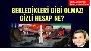 BEKLEDİKLERİ GİBİ OLMAZ! GİZLİ HESAP NE? İRAN, ABD, KÖRFEZ!