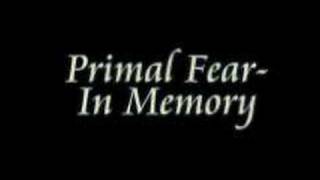 Primal Fear In Memory