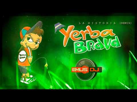 Yerba Brava - Grandes Éxitos (Emus DJ Remix)