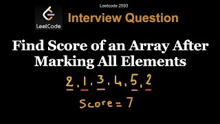 YouTube video 'Leetcode 2593: Find Score of an Array After Marking All Elements'
