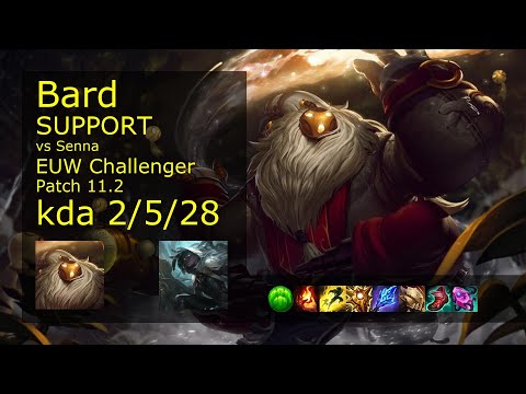 Bard Support vs Senna - EUW Challenger 2/5/28 Patch 11.2 Gameplay