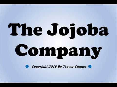 How To Pronounce The Jojoba Company