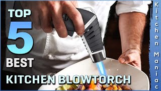 Best Kitchen Blowtorch | Refillable, Safety Lock, Adjustable Flame for Food, BBQ | Review 2025