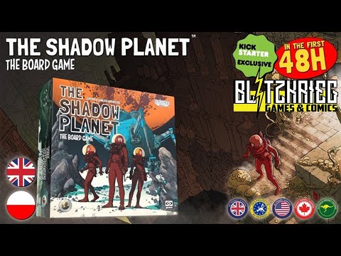 The Shadow Planet Unboxing / Kickstarter All In