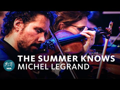 Michel Legrand - The Summer Knows (Summer of '42) | WDR Funkhausorchester