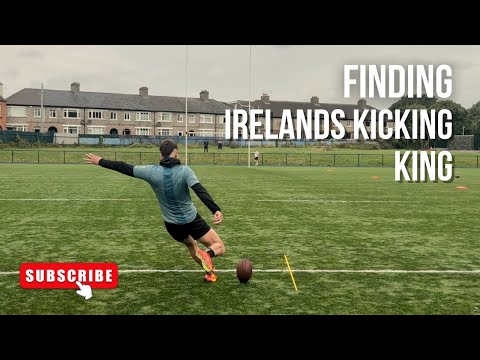 FINDING IRELANDS KICKING KING 👑