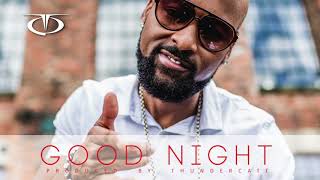 TQ - Good Night |TQ New Music | THEREALTQ.COM