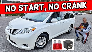 WHY TOYOTA SIENNA NOT STARTING NOT CRANKING 2011 2012 2013 2014 2015 2016 2017 2018 2019 2020