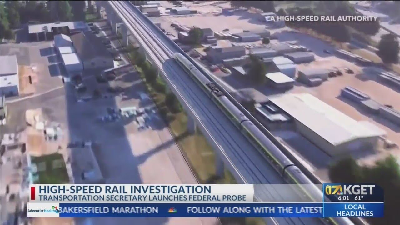 U.S. Transportation Secretary launches federal probe of High-Speed Rail