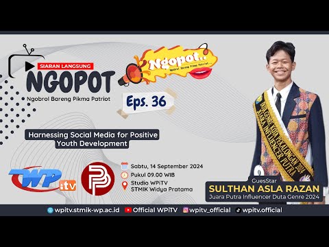 LIVE TalkShow NGOPOT eps 36 | "Harnessing Social Media for Positive Youth Development"