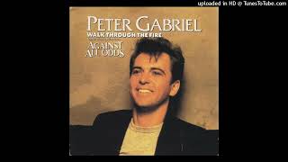 Peter Gabriel - Walk through the fire [1984] [magnums extended mix]