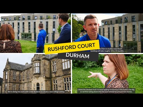 DURHAM: Work starts to enhance Rushford Court | Unite Students x Durham University