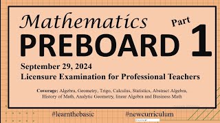 PREBOARD 3.1 | Mathematics Majorship for September 29, 2024 | LET